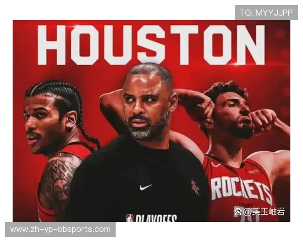 火箭队2025赛季在NBA联赛中的综合表现点评